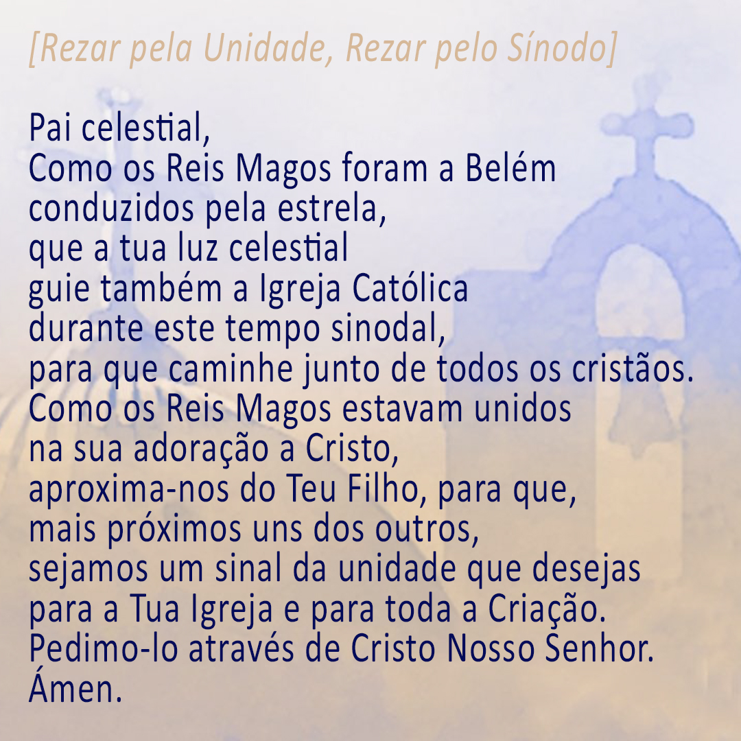 Rezar pela Unidade Rezar pelo Sínodo Insta
